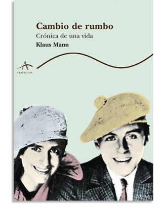 PORTADA DEL LIBRO CAMBIO DE RUMBO DE Klaus Mann