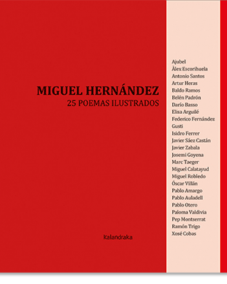 PORTADA DEL LIBRO 25 POEMAS ILUSTRADOS DE MIGUEL HERNÁNDEZ DE Miguel Hernández Gilabert