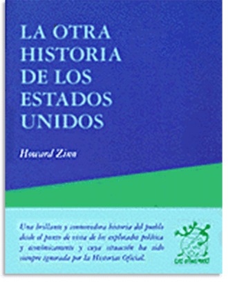 PORTADA DEL LIBRO LA OTRA HISTORIA DE LOS ESTADOS UNIDOS DE Howard Zinn