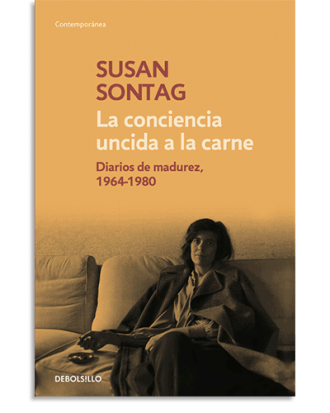 PORTADA DEL LIBRO LA CONCIENCIA UNCIDA A LA CARNE DE Susan Sontag