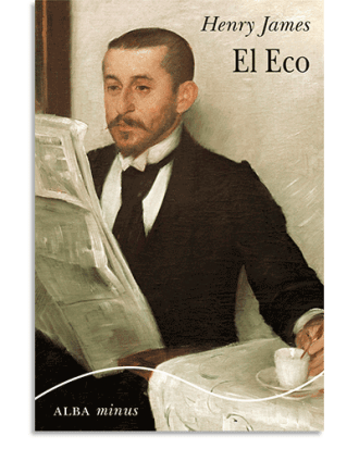 PORTADA DEL LIBRO EL ECO DE Henry James