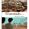 PORTADA DEL LIBRO EL ATENTADO (CÓMIC) DE Yasmina Khadra