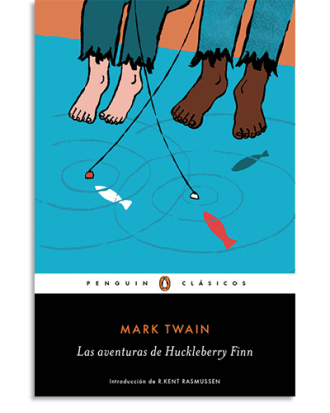 PORTADA DEL LIBRO LAS AVENTURAS DE HUCKLEBERRY FINN DE Mark Twain