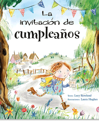PORTADA DEL LIBRO LA INVITACIÓN DE CUMPLEAÑOS DE Lucy Rowland