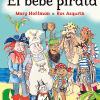 PORTADA DEL LIBRO EL BEBÉ PIRATA DE Mary Hoffman