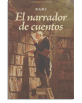 PORTADA DEL LIBRO EL NARRADOR DE CUENTOS DE Hugh Munro Saki