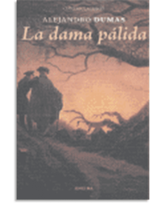PORTADA DEL LIBRO LA DAMA PÁLIDA DE Alexandre Dumas