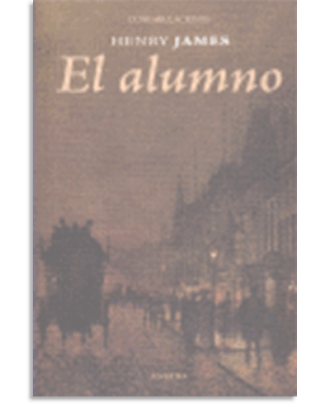 PORTADA DEL LIBRO EL ALUMNO DE Henry James