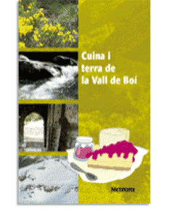 PORTADA DEL LIBRO CUINA I TERRA DE LA VALL DE BOÍ DE Albert Moyes