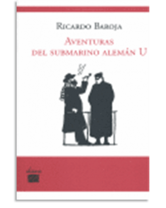 PORTADA DEL LIBRO AVENTURAS DEL SUBMARINO ALEMÁN U DE Ricardo Baroja