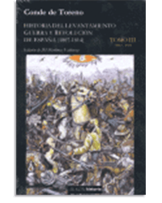 PORTADA DEL LIBRO T 3 HISTORIA LEVANTAMIENTO GUERRA Y REVOLUCION DE DE Conde De Toreno