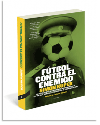 PORTADA DEL LIBRO FÚTBOL CONTRA EL ENEMIGO (4.ª EDICIÓN) DE Simon Kuper