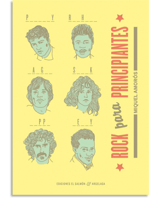 PORTADA DEL LIBRO ROCK PARA PRINCIPIANTES DE Miguel Amorós