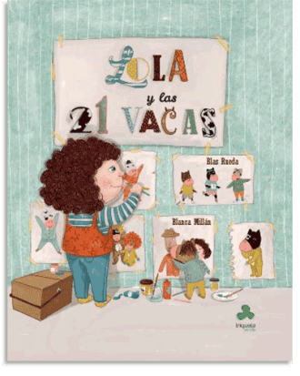PORTADA DEL LIBRO LOLA Y LAS 21 VACAS DE Blas Rueda