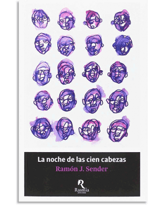 PORTADA DEL LIBRO LA NOCHE DE LAS CIEN CABEZAS DE Ramón J. Sender