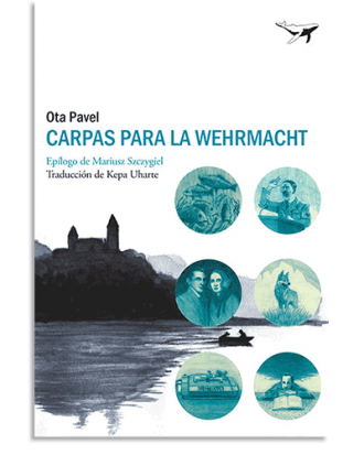 PORTADA DEL LIBRO CARPAS PARA LA WEHRMACHT DE Ota Pavel