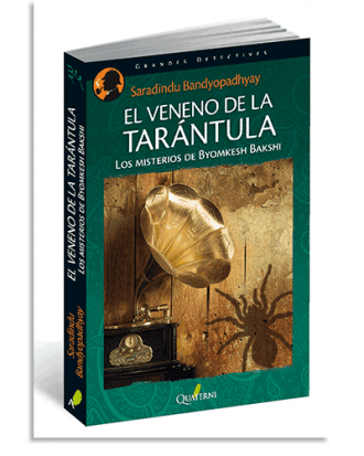 PORTADA DEL LIBRO EL VENENO DE LA TARÁNTULA. DE Sharandindu Bandyopadhyay