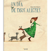 PORTADA DEL LIBRO UN DÍA DE PASOS ALEGRES DE Raquel Díaz Reguera