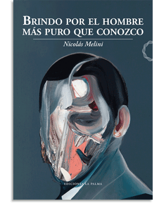 PORTADA DEL LIBRO BRINDO POR EL HOMBRE MAS PURO QUE CON DE  Melini Nicolás