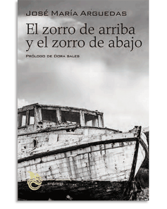 PORTADA DEL LIBRO EL ZORRO DE ARRIBA Y EL ZORRO DE ABAJO DE José María Arguedas Altamirano