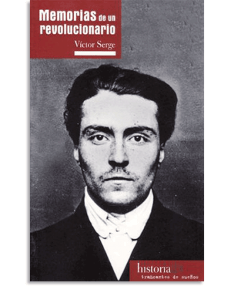 PORTADA DEL LIBRO MEMORIAS DE UN REVOLUCIONARIO DE Victor Serge