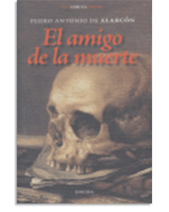 PORTADA DEL LIBRO EL AMIGO DE LA MUERTE DE Pedro Antonio De Alarcón