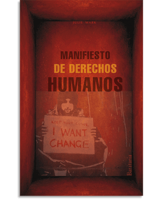 PORTADA DEL LIBRO MANIFIESTO DE DERECHOS HUMANOS DE Julie Wark