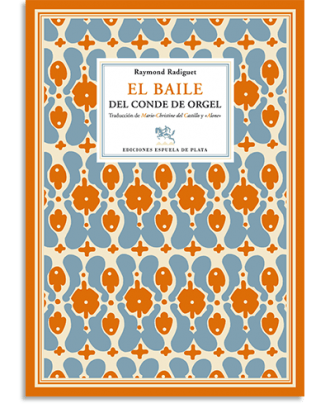 PORTADA DEL LIBRO BAILE DEL CONDE DE ORGEL DE Raymond Radiguet