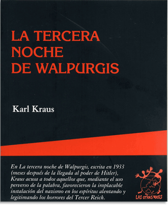 PORTADA DEL LIBRO LA TERCERA NOCHE DE WALPURGIS DE Karl Kraus
