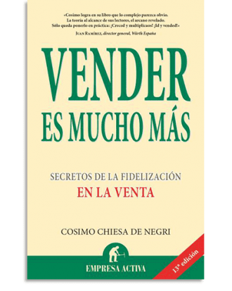 PORTADA DEL LIBRO VENDER ES MUCHO MÁS DE Cosimo Chiesa De Negri