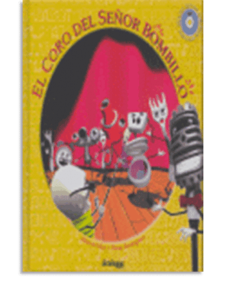 PORTADA DEL LIBRO EL CORO DEL SEÑOR BOMBILLO DE Marcos Rodríguez Más