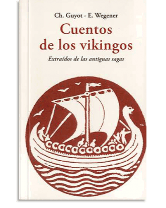 PORTADA DEL LIBRO CUENTOS DE LOS VIKINGOS DE Ch. Guyot