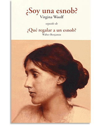 PORTADA DEL LIBRO ¿SOY UNA SNOB? DE Virginia Woolf