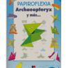 PORTADA DEL LIBRO PAPIROFLEXIA DE Santiago Muñoz Campos