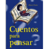 PORTADA DEL LIBRO CUENTOS PARA PENSAR DE Robert Fisher