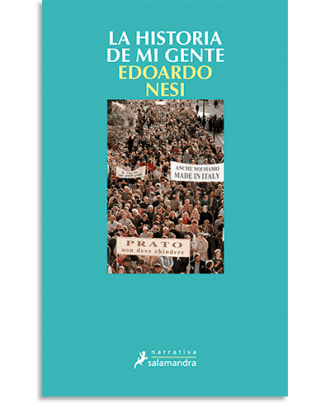 PORTADA DEL LIBRO LA HISTORIA DE MI GENTE DE Edoardo Nesi