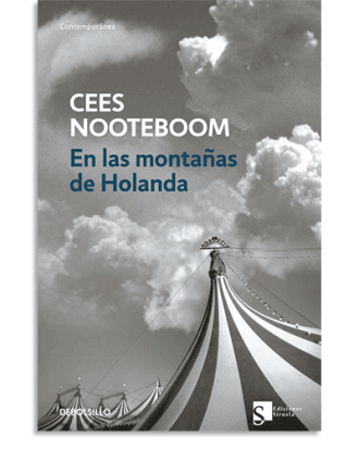 PORTADA DEL LIBRO EN LAS MONTAÑAS DE HOLANDA DE Cees Nooteboom