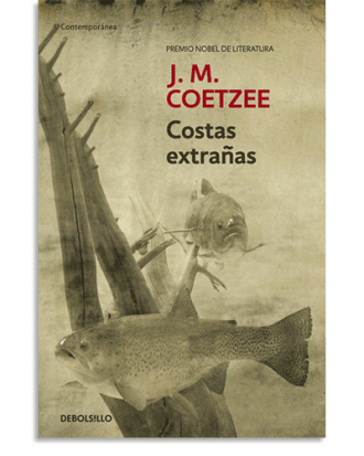 PORTADA DEL LIBRO COSTAS EXTRAÑAS DE J.M. Coetzee