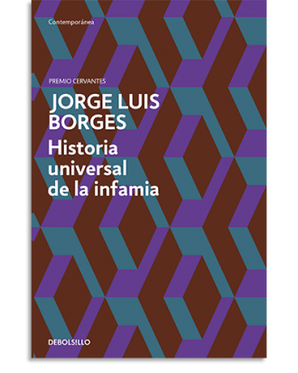 PORTADA DEL LIBRO HISTORIA UNIVERSAL DE LA INFAMIA DE Jorge Luis Borges