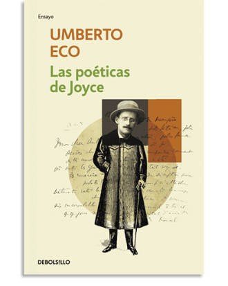 PORTADA DEL LIBRO LAS POÉTICAS DE JOYCE DE Umberto Eco