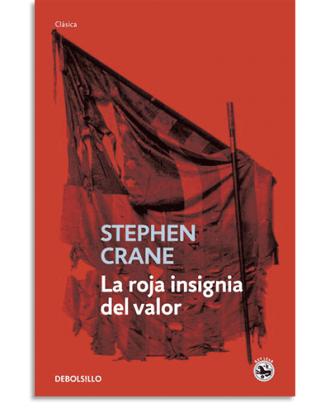 PORTADA DEL LIBRO LA ROJA INSIGNIA DEL VALOR DE Stephen Crane