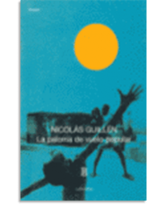 PORTADA DEL LIBRO LA PALOMA DE VUELO POPULAR DE  Guillen Nicolas