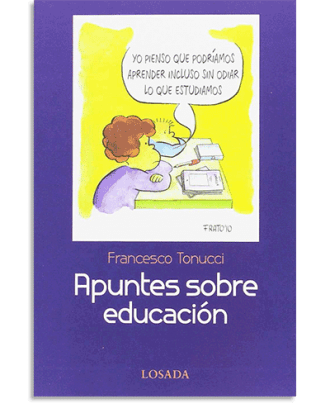 PORTADA DEL LIBRO APUNTES SOBRE EDUCACION DE F. Tonucci