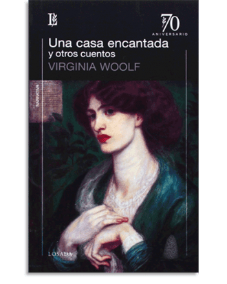 PORTADA DEL LIBRO UNA CASA ENCANTADA Y OTROS CUENT DE Virginia Woolf