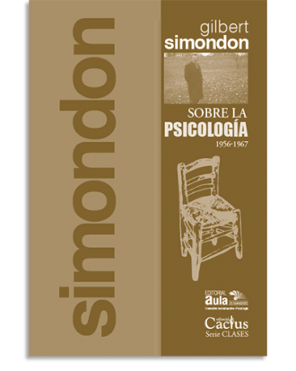 PORTADA DEL LIBRO SOBRE LA PSICOLOGÍA (1956-1967) DE  Gilbert Simondon