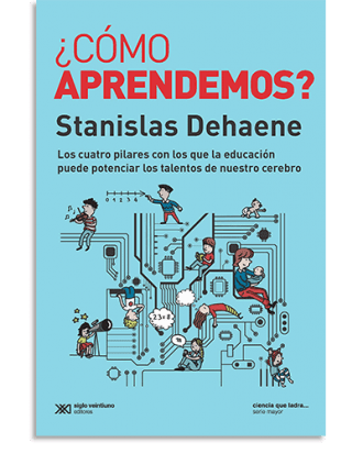PORTADA DEL LIBRO ¿CÓMO APRENDEMOS? DE  Stanislas Dehaene